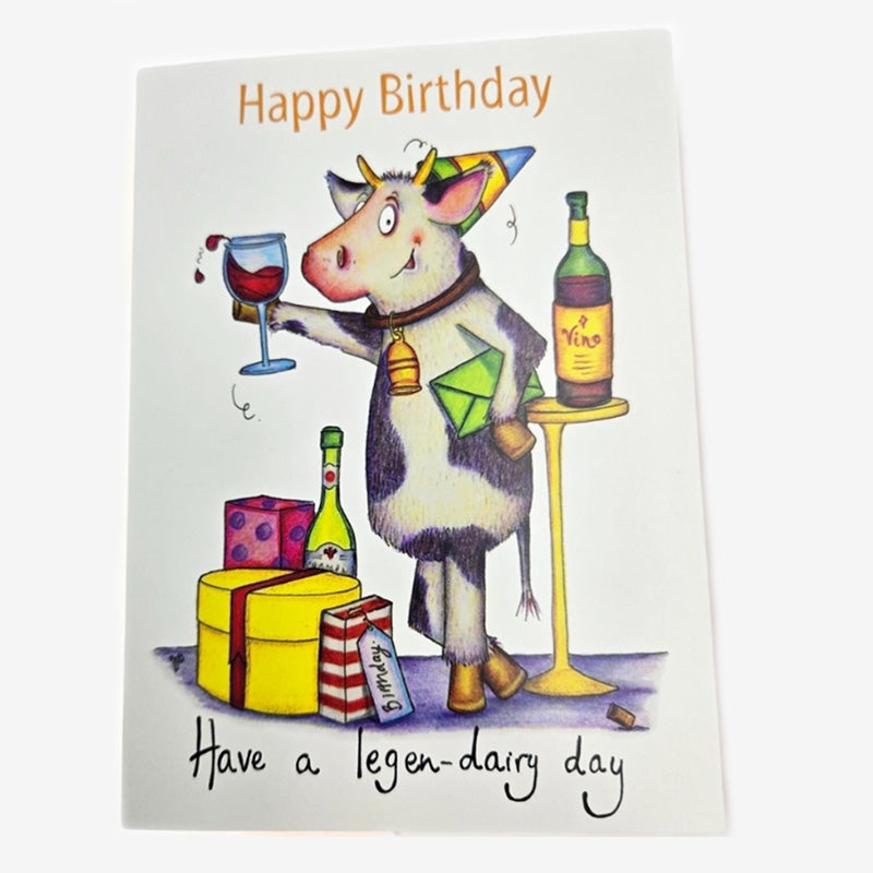 Have a Legen-dairy Day Greeting Card