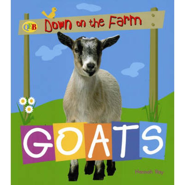 Down on the Farm - Goats