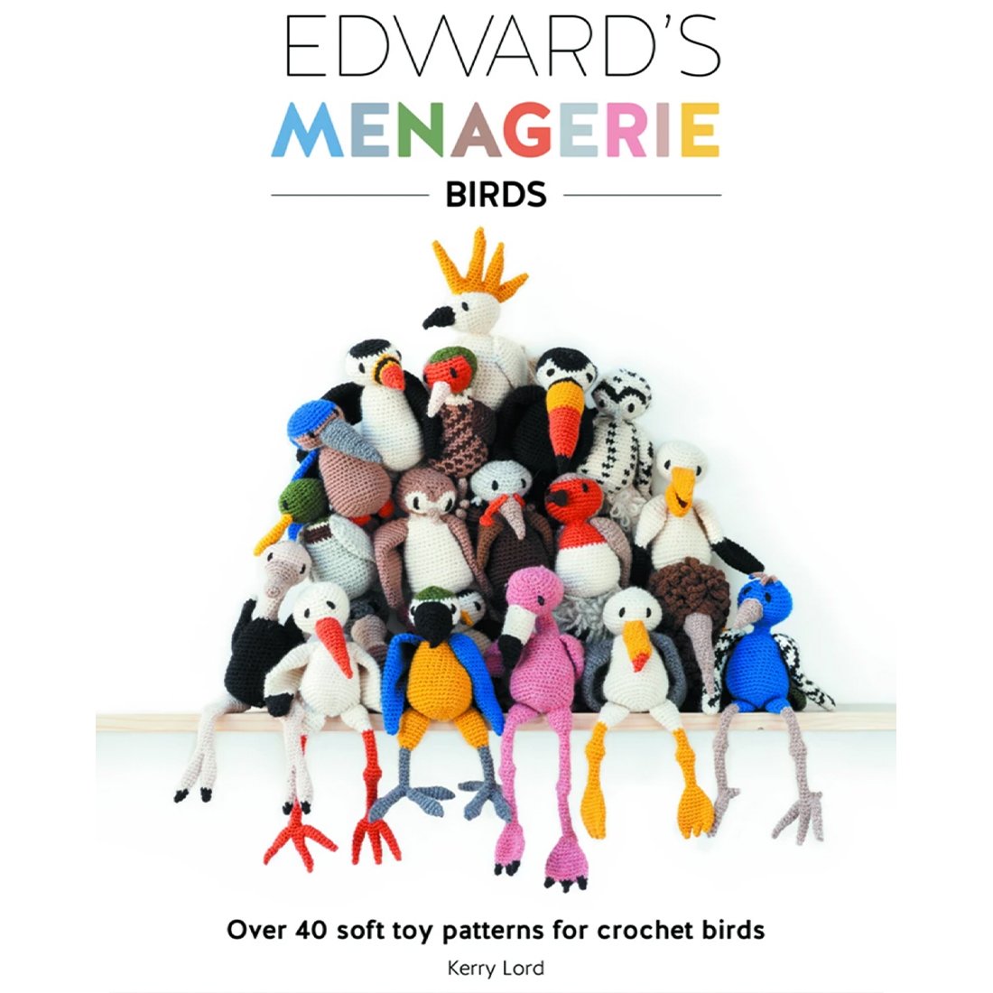 Edward's Menagerie: Birds Book