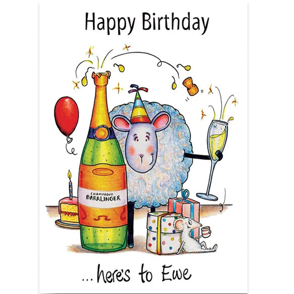 Here's to Ewe Happy Birthday Card